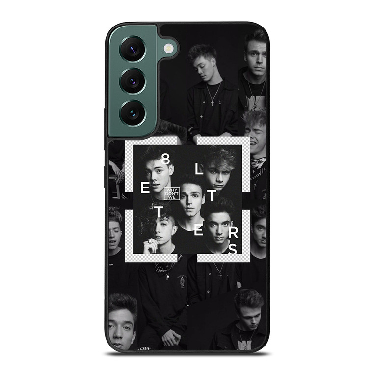 Why Don't We Letters Samsung Galaxy S22 5G Case Cover
