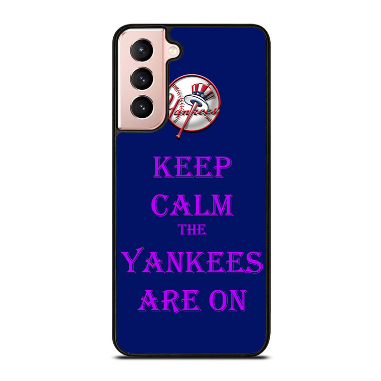 NEW YORK YANKEES ARE ON Samsung Galaxy S21 5G Case Cover