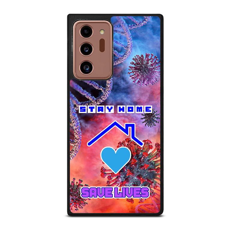 Stay Home Save Lives Samsung Galaxy Note 20 Ultra 5G Case Cover