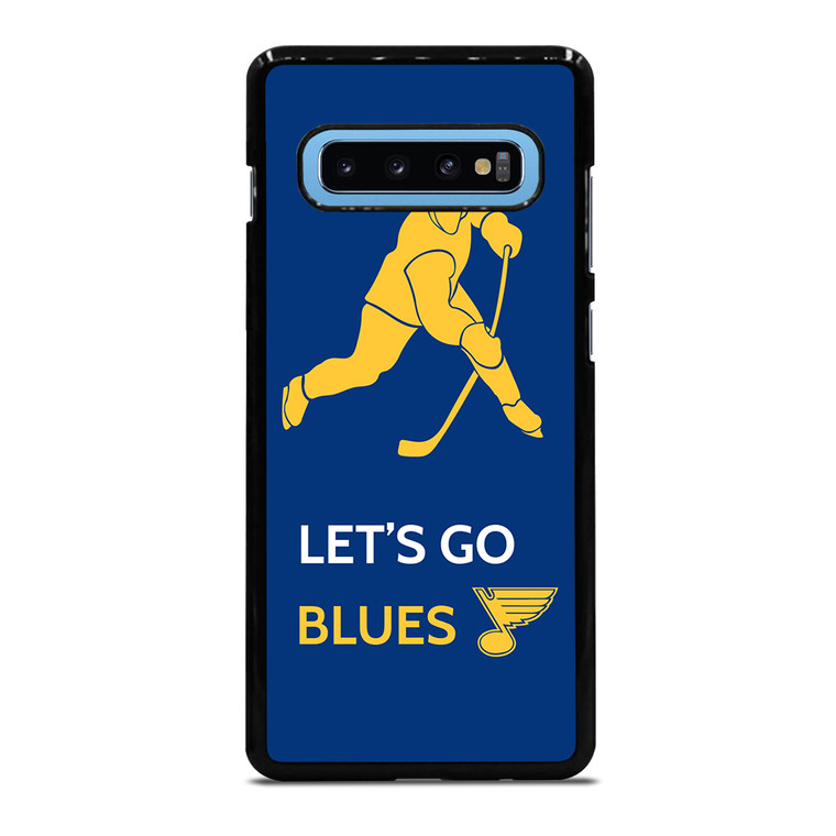 LET'S GO ST LOUIS BLUES Samsung Galaxy S10 Plus Case Cover