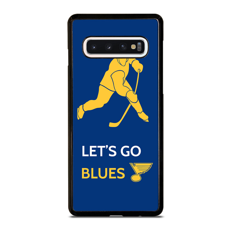 LET'S GO ST LOUIS BLUES Samsung Galaxy S10 Case Cover