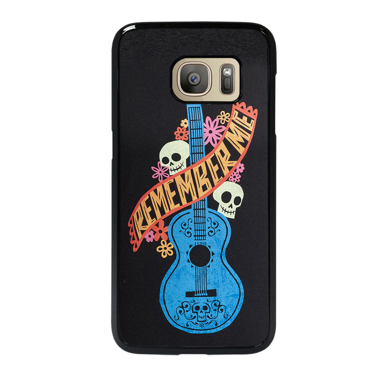 Remember Me Coco Guitar Samsung Galaxy S7 Case Cover