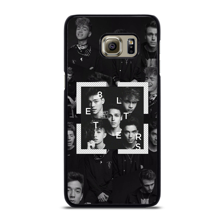 Why Don't We Letters Samsung Galaxy S6 Edge Plus Case Cover