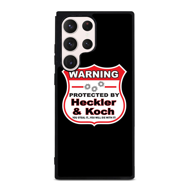 HECKLER & KOCH WARNING Samsung Galaxy S23 Ultra Case Cover