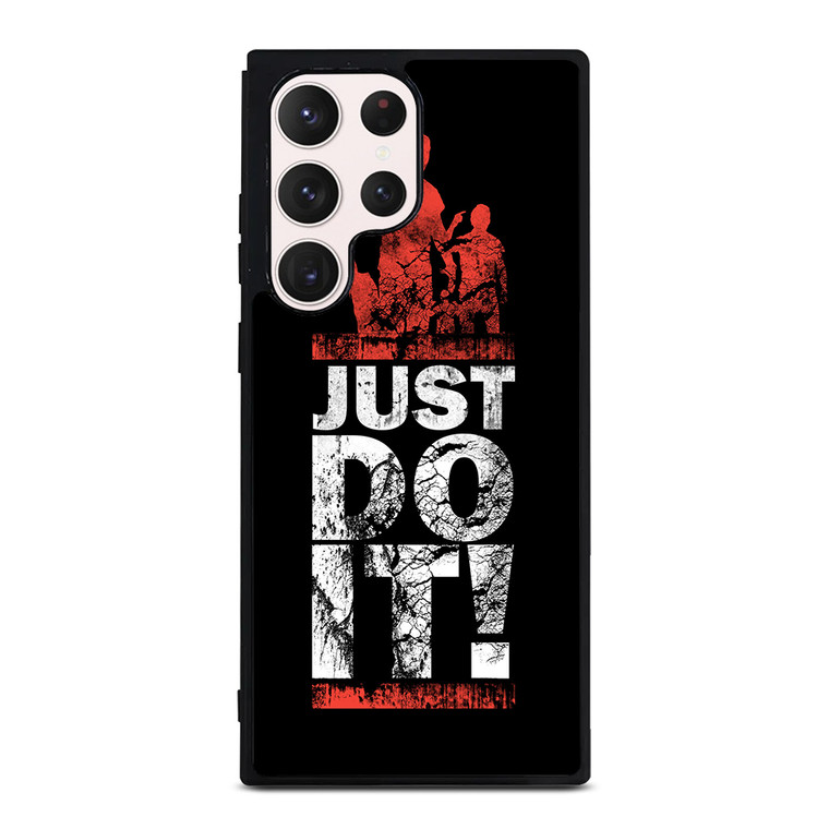 JUST DO IT Samsung Galaxy S23 Ultra Case Cover