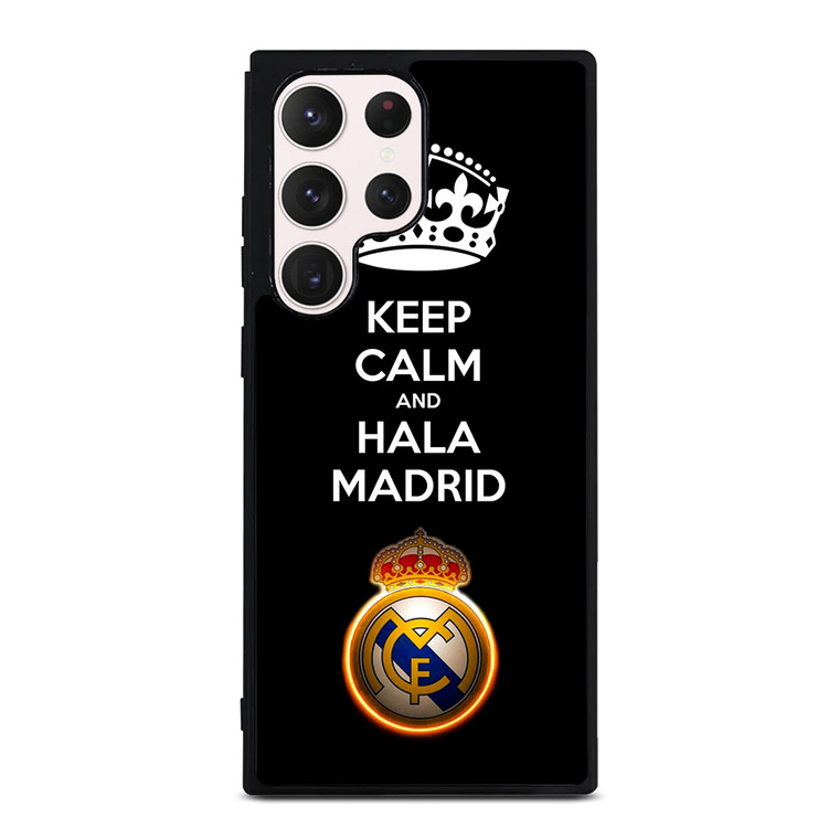 KEEP CALM AND HALA MADRID Samsung Galaxy S23 Ultra Case Cover