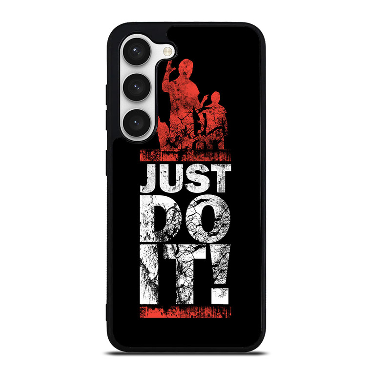 JUST DO IT Samsung Galaxy S23 Case Cover