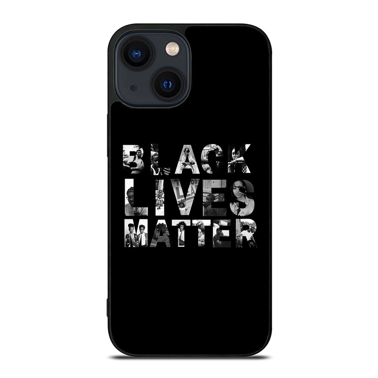 BLACK LIVES MATTER iPhone 14 Plus Case Cover
