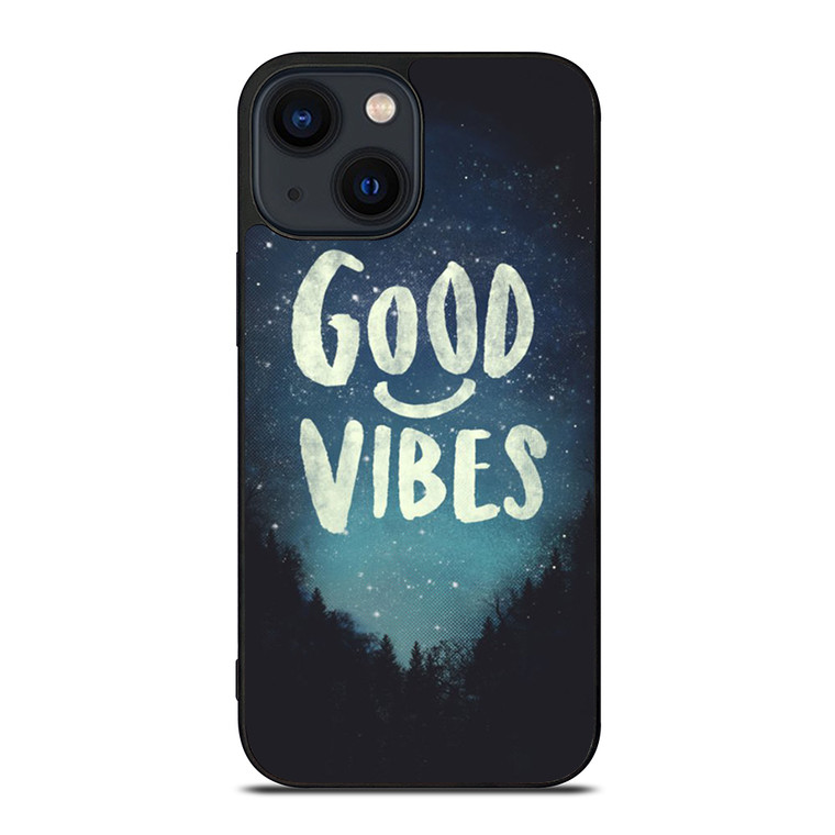 GOOD VIBES CASE iPhone 14 Plus Case Cover