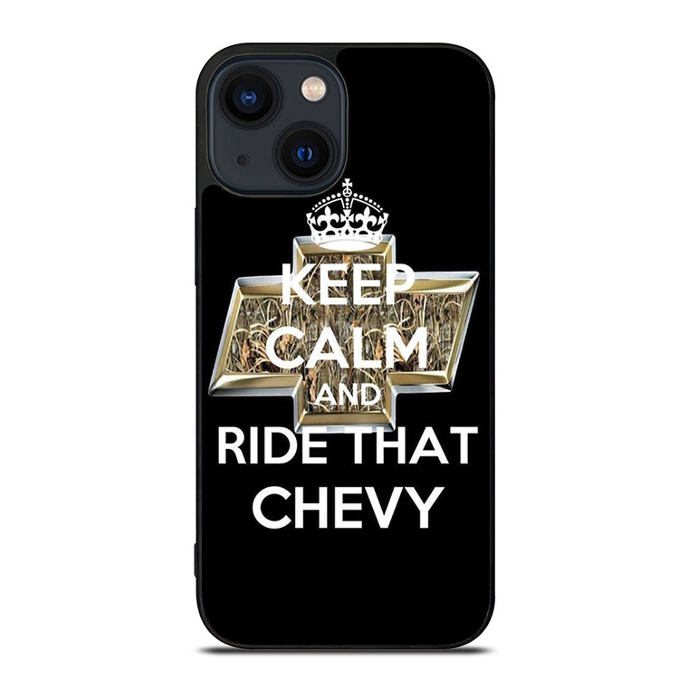 KEEP CALM AND RIDE THAT CHEVY iPhone 14 Plus Case Cover