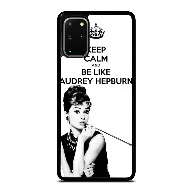 KEEP CALM AUDREY HEPBURN Samsung Galaxy S20 Plus 5G Case Cover