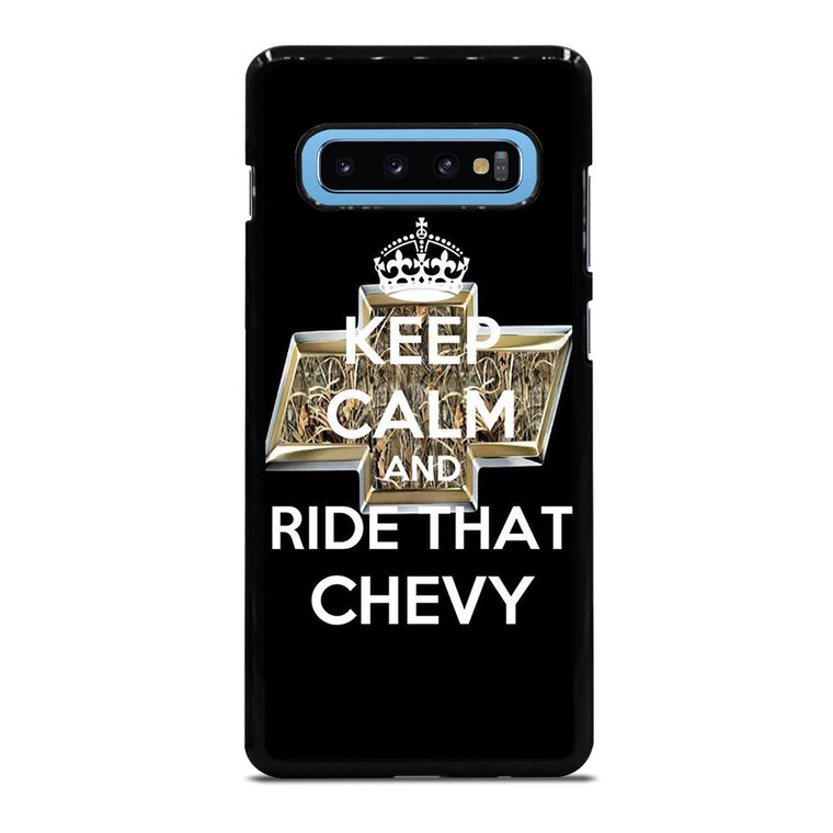 KEEP CALM AND RIDE THAT CHEVY Samsung Galaxy S10 Plus Case Cover