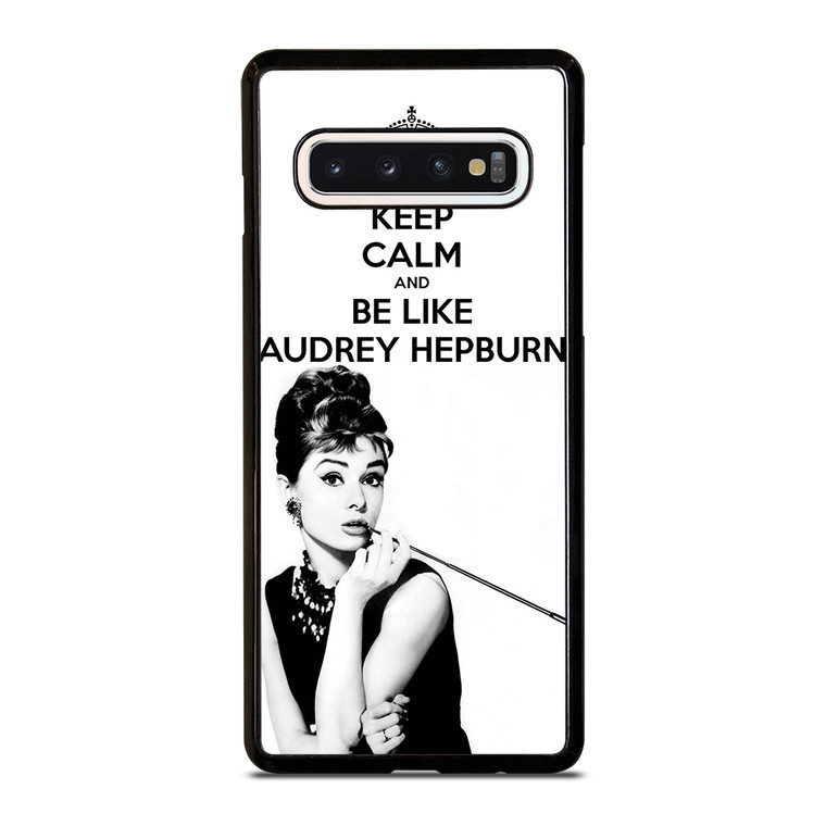 KEEP CALM AUDREY HEPBURN Samsung Galaxy S10 Case Cover