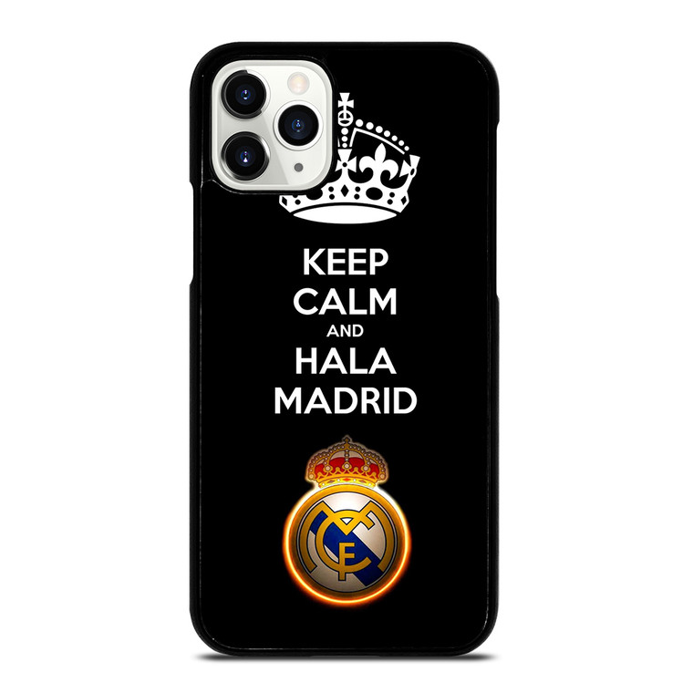 KEEP CALM AND HALA MADRID iPhone 11 Pro Case Cover