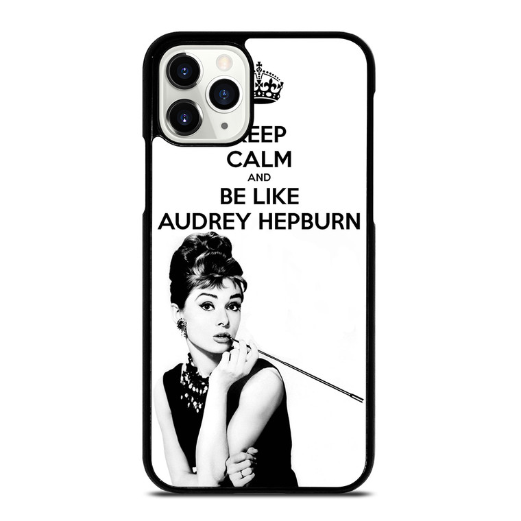 KEEP CALM AUDREY HEPBURN iPhone 11 Pro Case Cover