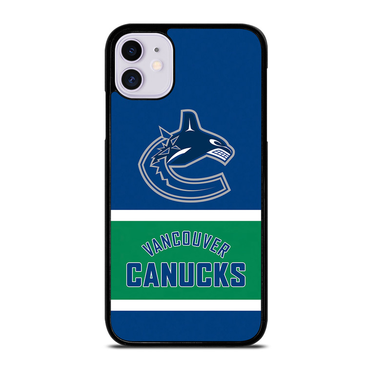 GREAT VANCOUVER CANUCKS iPhone 11 Case Cover