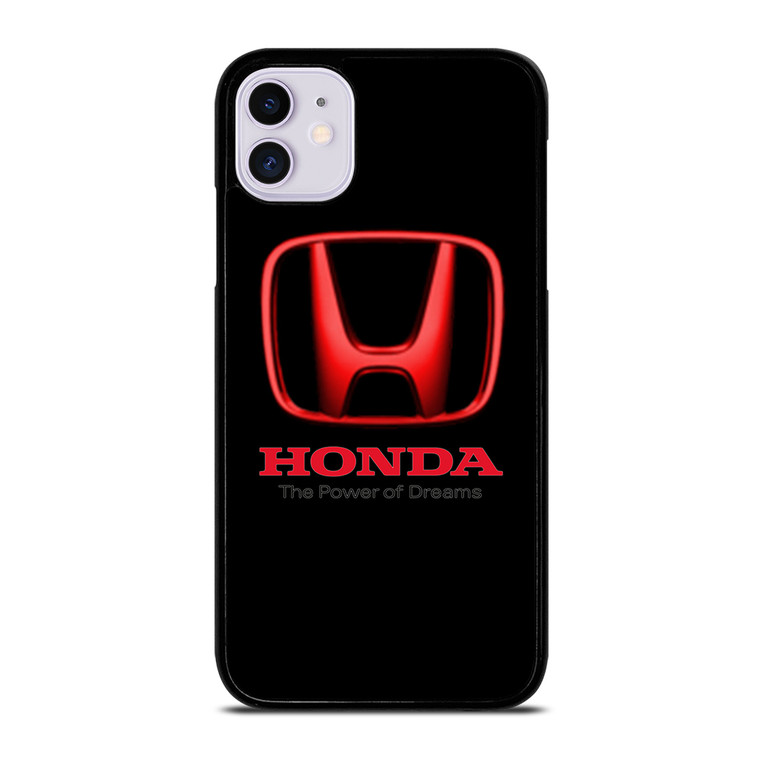 HONDA THE POWER OF DREAMS iPhone 11 Case Cover