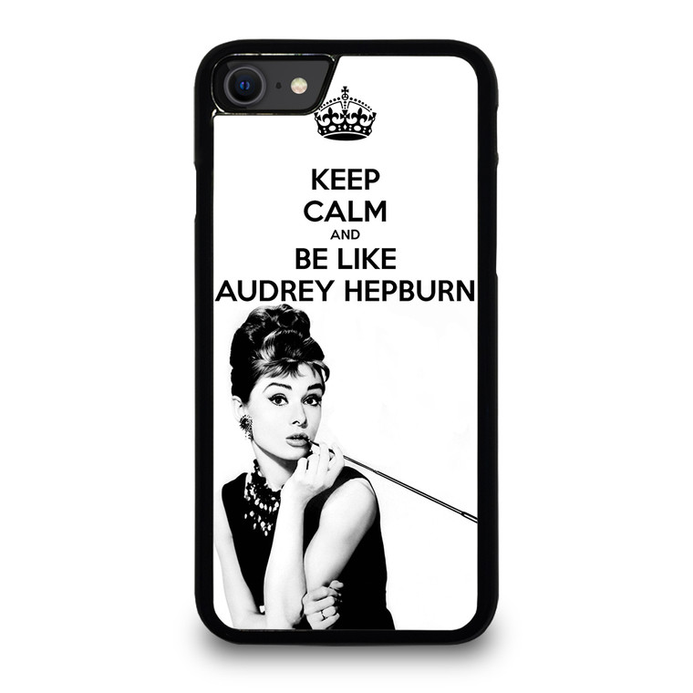 KEEP CALM AUDREY HEPBURN iPhone SE 2020 / SE 2022 Case Cover