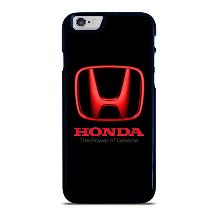 HONDA THE POWER OF DREAMS iPhone 6 / 6S Case Cover