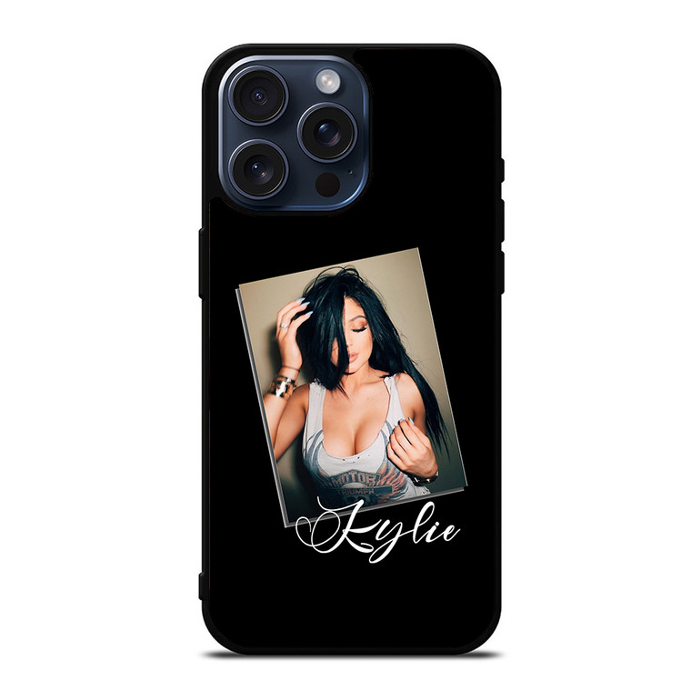 Kylie Jenner Sexy Photo iPhone 15 Pro Max Case Cover