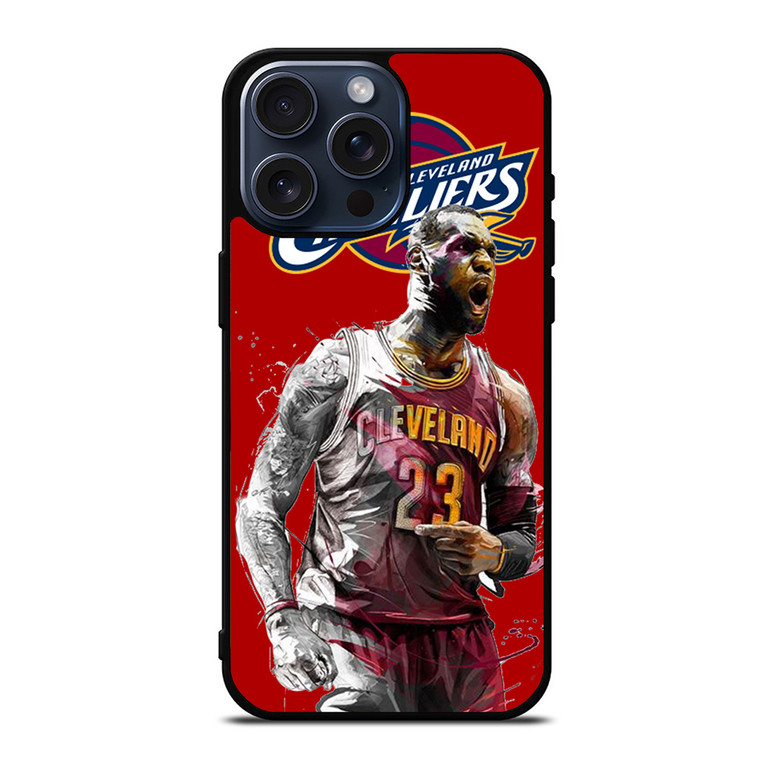 LEBRON JAMES CLEVELAND CAVALIERS iPhone 15 Pro Max Case Cover