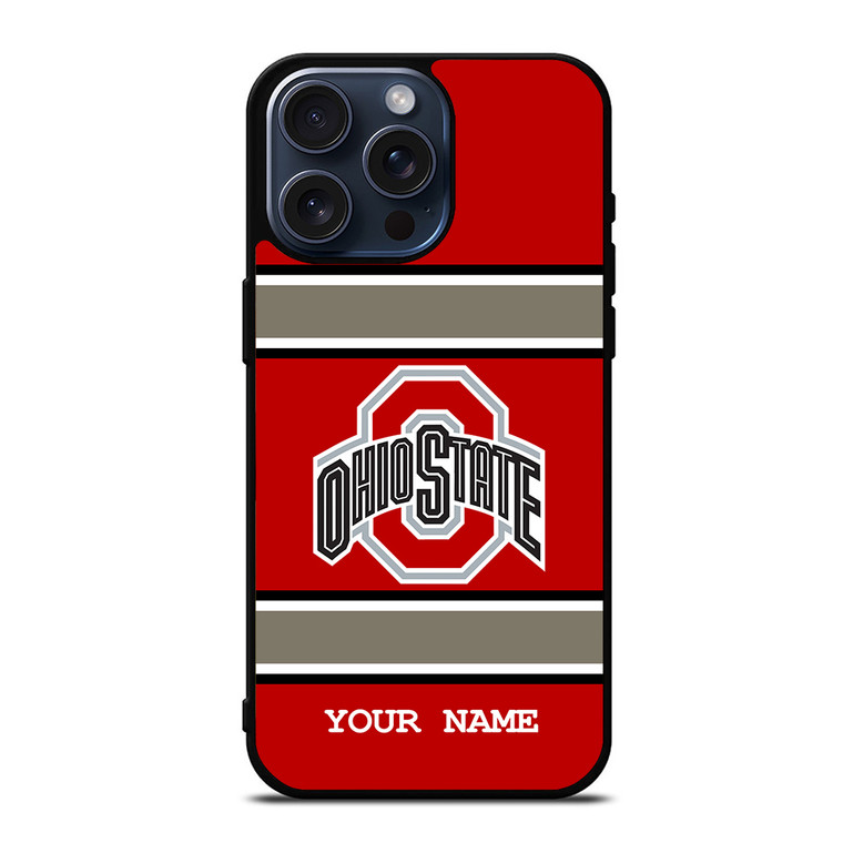 Ohio State Buckeyes Custom Your Name iPhone 15 Pro Max Case Cover