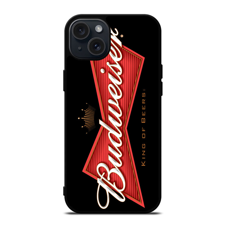 BUDWEISER KING OF BEERS iPhone 15 Plus Case Cover