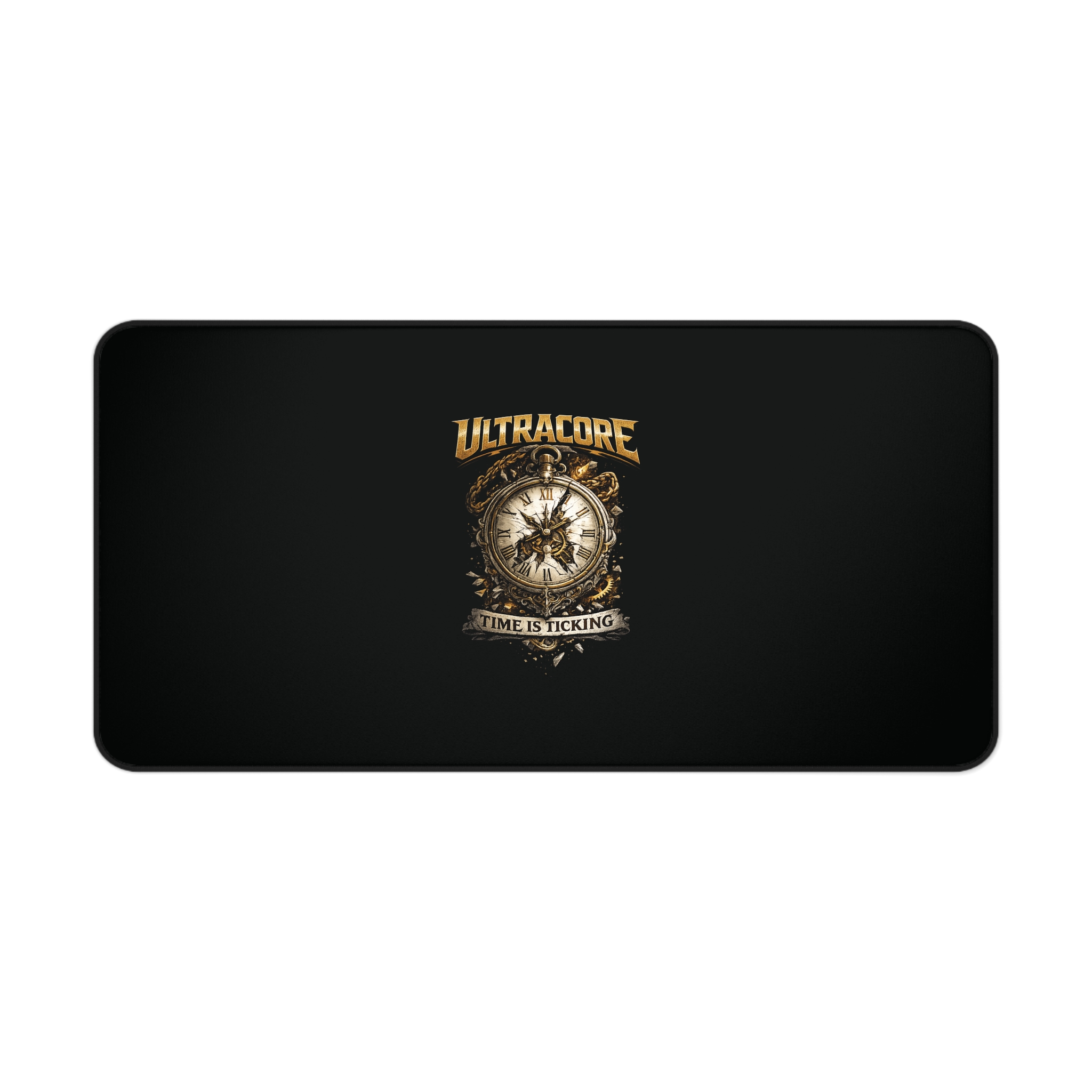 ULTRACORE - DESK MAT - TIME IS TICKING