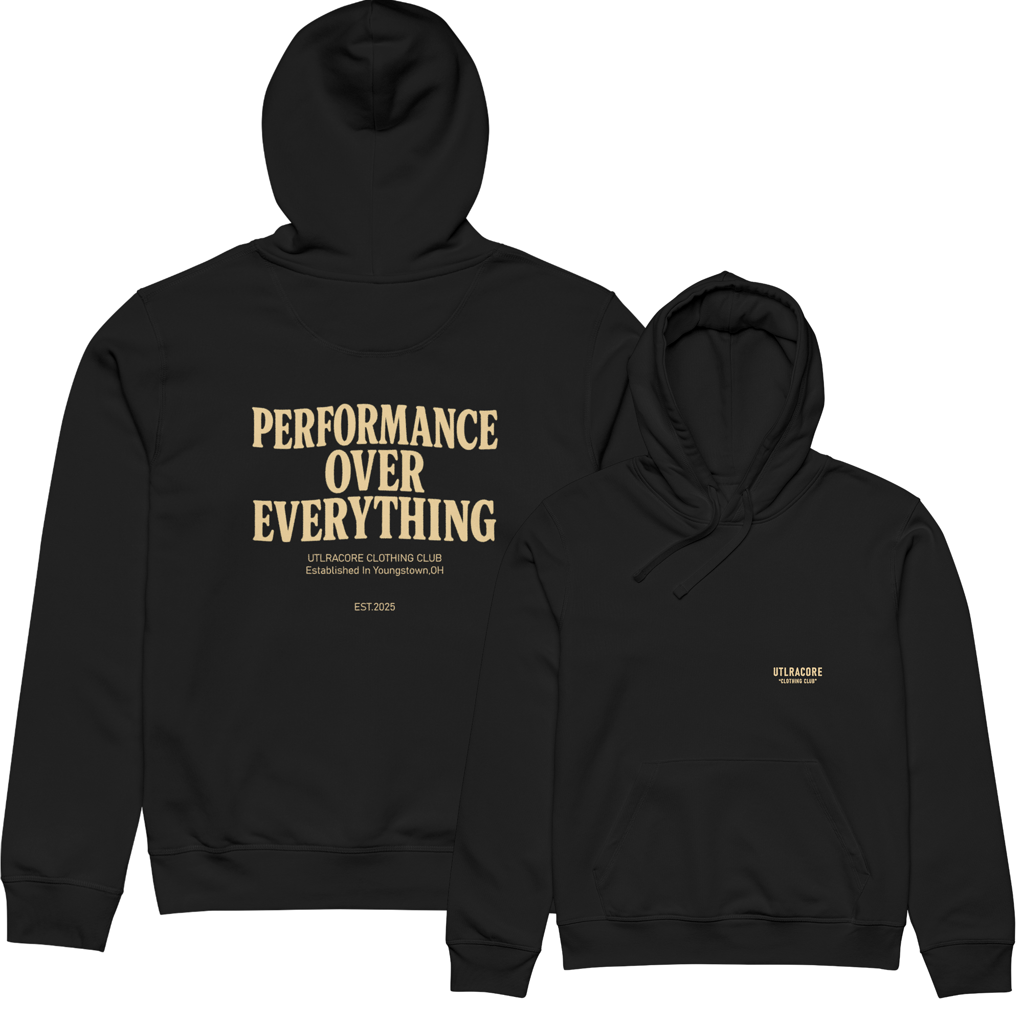 ULTRACORE - HOODIE - Performance Over Everything Hoodie