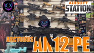 Callsign: Nobody Reviews the Arcturus AK-12 PE