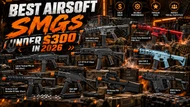 Best Airsoft SMGs Under $300 (2026 Buyer's Guide)