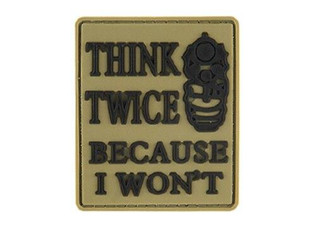 G-Force Think Twice Because I Wont PVC Morale Patch, Tan