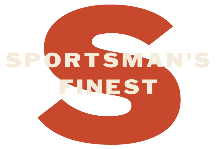 Sportsman's
Finest