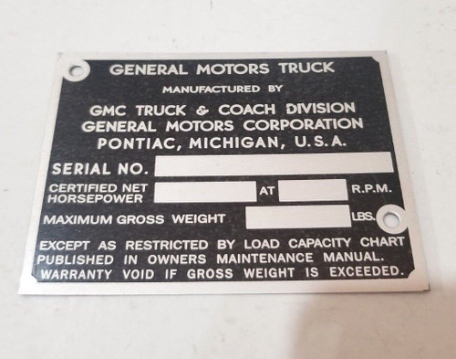 GMC Truck ID Tag For Left Door Post - All Gross Weights 1947-1952 STAMPED