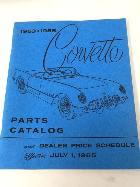 Chevrolet Corvette Parts Catalog and Dealer Price Schedule 1953-1955