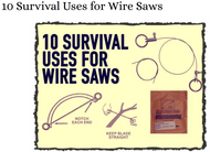 10 Survival Uses for Wire Saws