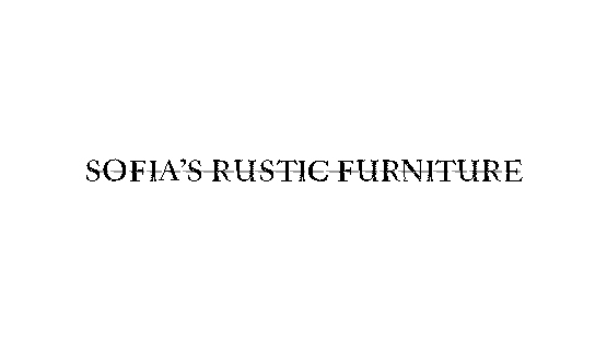 Sofia's Rustic Furniture