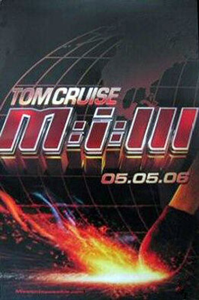 MISSION: IMPOSSIBLE III (Double-sided Advance) ORIGINAL CINEMA POSTER