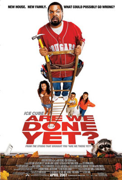 ARE WE DONE YET? (Double Sided Regular) ORIGINAL CINEMA POSTER