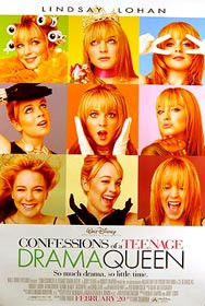 CONFESSIONS OF A TEENAGE DRAMA QUEEN (Double Sided Regular) ORIGINAL CINEMA POSTER