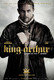 King Arthur: Legend Of The Sword Original Filmplakat Forhåndsstil B