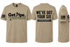 GetPipe “We’ve Got Your Six” Veterans Support T-Shirt