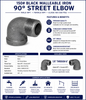 150# Black Malleable Iron 90° Street Elbow with Male NPT × Female NPT Threads – Class 150 Threaded Pipe Fitting, Black Malleable Iron Construction, Available in Sizes from 1/8 Inch through 6 Inch