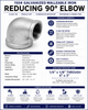 150# Galvanized Malleable Iron Reducing 90° Elbow with female NPT threaded connections, available in reducing sizes from 1/4 inch x 1/8 inch through 4 inch x 3 inch for changing the direction of flow by 90 degrees while transitioning between different pipe sizes in plumbing, industrial, mechanical, fire protection, and commercial piping systems.