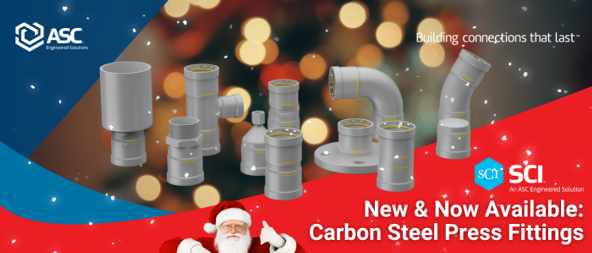 New & Now Available - SCI Carbon Steel Press Fittings