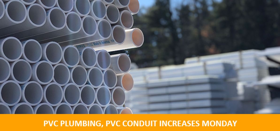 Monday: PVC Plumbing, PVC Conduit Increases