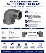 150# Black Malleable Iron 90° Street Elbow with Male NPT × Female NPT Threads – Class 150 Threaded Pipe Fitting, Black Malleable Iron Construction, Available in Sizes from 1/8 Inch through 6 Inch
