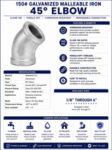 150# Galvanized Malleable Iron 45° Elbow with female NPT threaded connections, available in sizes from 1/8 inch through 6 inch for changing the direction of threaded pipe by 45 degrees in plumbing, industrial, mechanical, fire protection, and commercial piping systems.