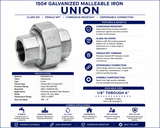 150# Galvanized Malleable Iron Union specification chart featuring hot-dip galvanized corrosion-resistant finish, Class 150 pressure rating, female NPT threaded connections, available sizes from 1/8 inch through 6 inch, and common applications including plumbing, industrial, mechanical, fire protection, and commercial piping systems.