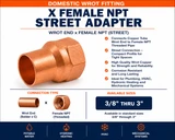 Domestic wrot fitting x female NPT street adapter product information showing copper wrot end x female NPT threaded connection, available sizes from 3/8 inch through 3 inch, and applications for potable water, hydronic heating, HVAC, and mechanical piping systems.